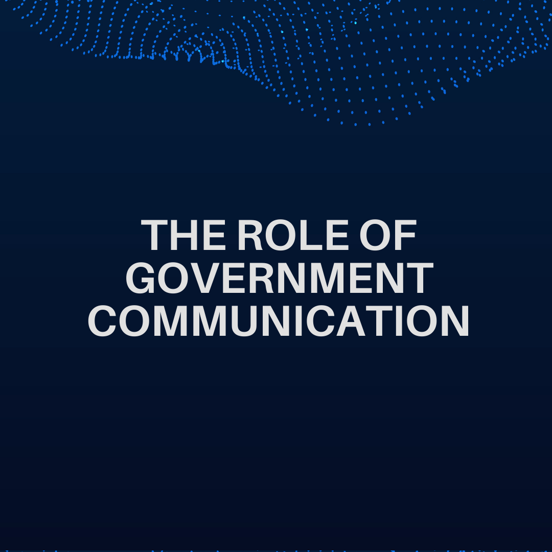 The Role of Government Communication